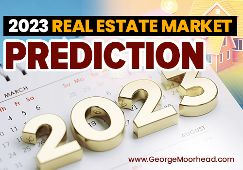 Live Real Estate Market Update - 2023 Real Estate Market Prediction