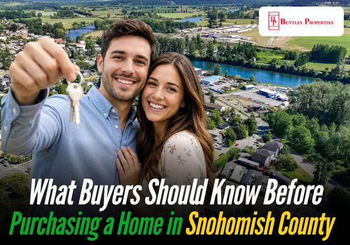 What Buyers Should Know Before Purchasing a Home in Snohomish County