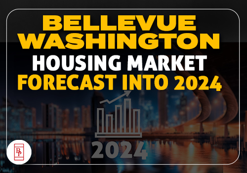 Bellevue, Washington Housing Market Forecast Into 2024
