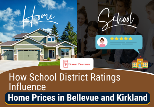 How School District Ratings Influence Home Prices in Bellevue and Kirkland