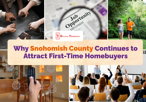 Why Snohomish County Continues to Attract First-Time Homebuyers