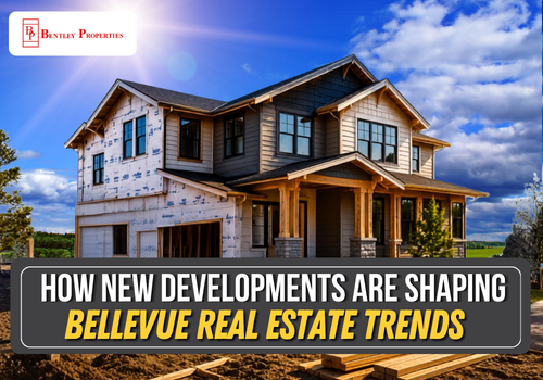 How New Developments Are Shaping Bellevue Real Estate Trends