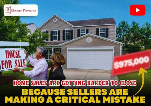 Home Sales Are Getting Harder To Close Because Sellers Are Making A Critical Mistake
