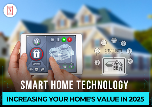 Smart Home Technology: Increasing Your Home's Value in 2025
